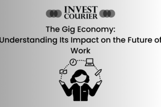 The Gig Economy: Understanding Its Impact on the Future of Work